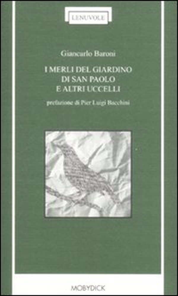 I merli del giardino di San Paolo e altri uccelli - Librerie.coop I merli del giardino di San Paolo e altri uccelli - Librerie.coop
