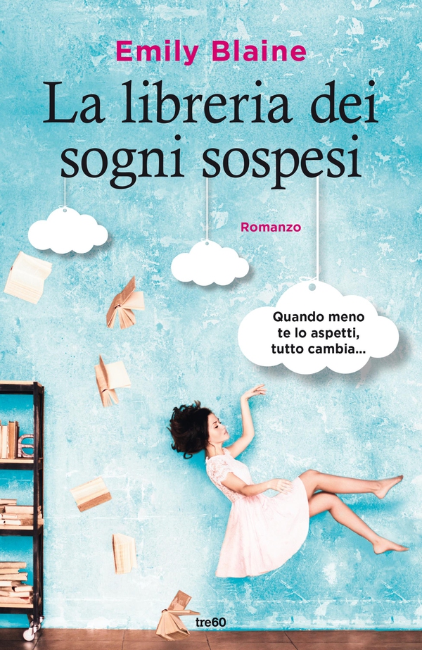 La libreria dei sogni sospesi - Librerie.coop La libreria dei sogni sospesi - Librerie.coop