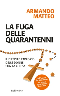 La fuga delle quarantenni - Librerie.coop