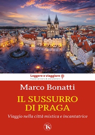 Il sussurro di Praga - Librerie.coop