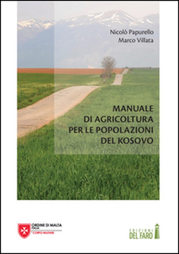 Manuale di agricoltura per le popolazioni del Kosovo - Librerie.coop