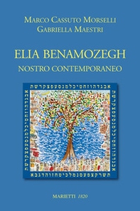 Elia Benamozegh. Nostro contemporaneo - Librerie.coop