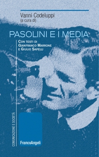 Pasolini e i media - Librerie.coop Pasolini e i media - Librerie.coop