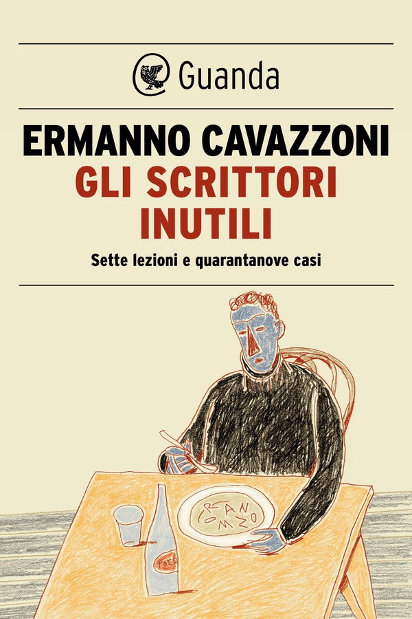 Gli scrittori inutili - Librerie.coop Gli scrittori inutili - Librerie.coop