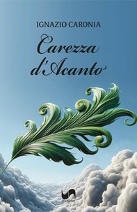 Carezza d'acanto - Librerie.coop
