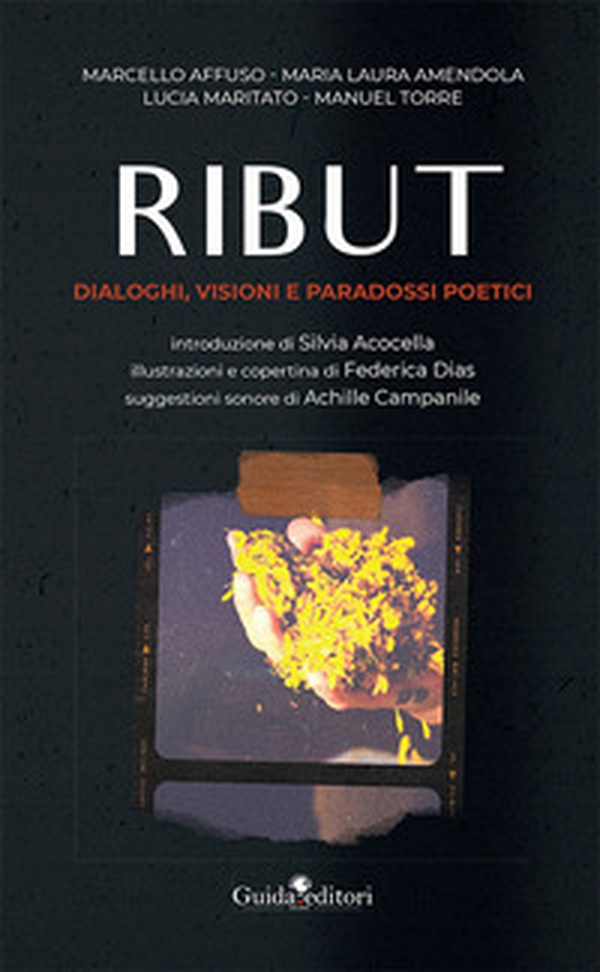 Ribut. Dialoghi, visioni e paradossi poetici - Librerie.coop Ribut. Dialoghi, visioni e paradossi poetici - Librerie.coop