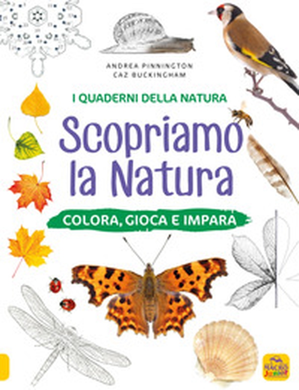 Scopriamo la natura. Colora, gioca e impara - Librerie.coop Scopriamo la natura. Colora, gioca e impara - Librerie.coop