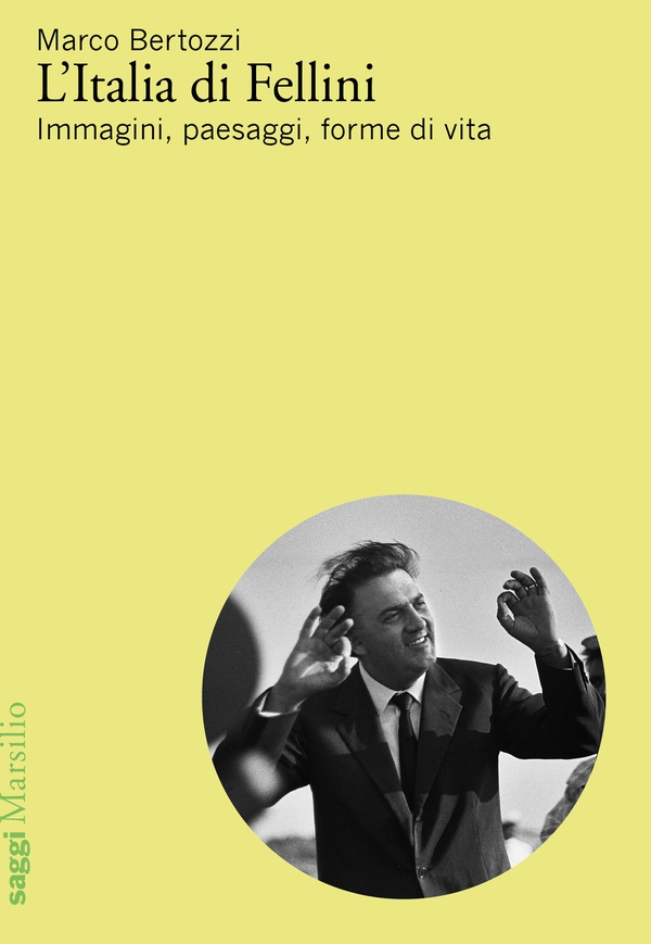 L'Italia di Fellini - Librerie.coop L'Italia di Fellini - Librerie.coop