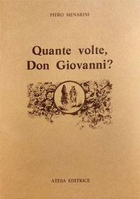 Quante volte, Don Giovanni? Il catalogo di Don Giovanni, da Tirso al Romanticismo - Librerie.coop