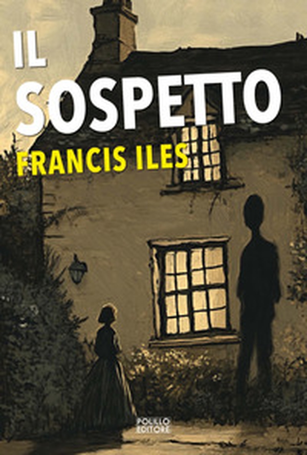 Il sospetto - Librerie.coop Il sospetto - Librerie.coop