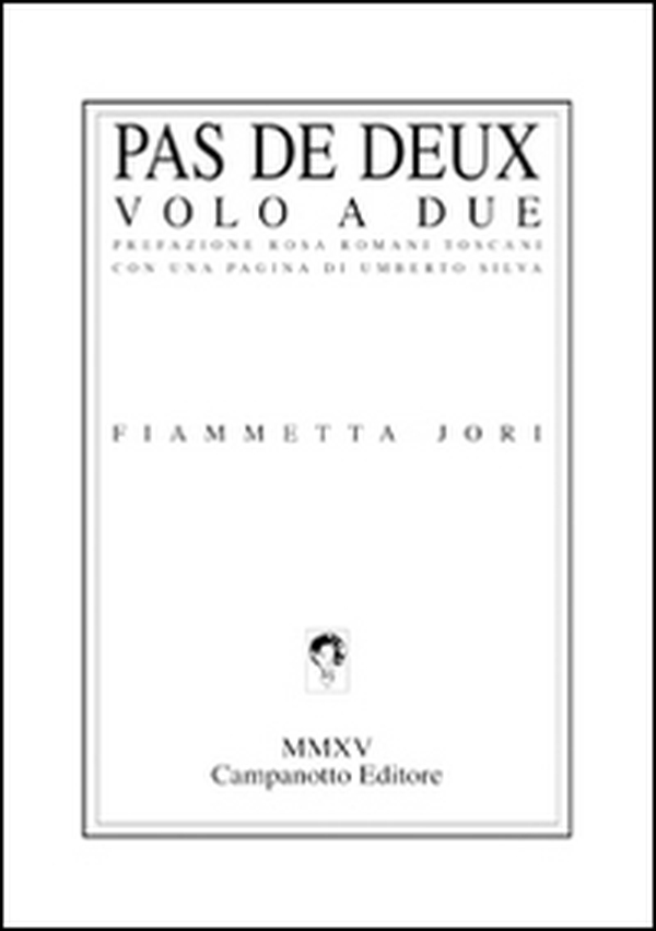 Pas de deux-Volo a due - Librerie.coop Pas de deux-Volo a due - Librerie.coop