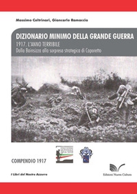 1917. L'anno terribile. Dalla Bainsizza alla sorpresa strategica di Caporetto - Librerie.coop
