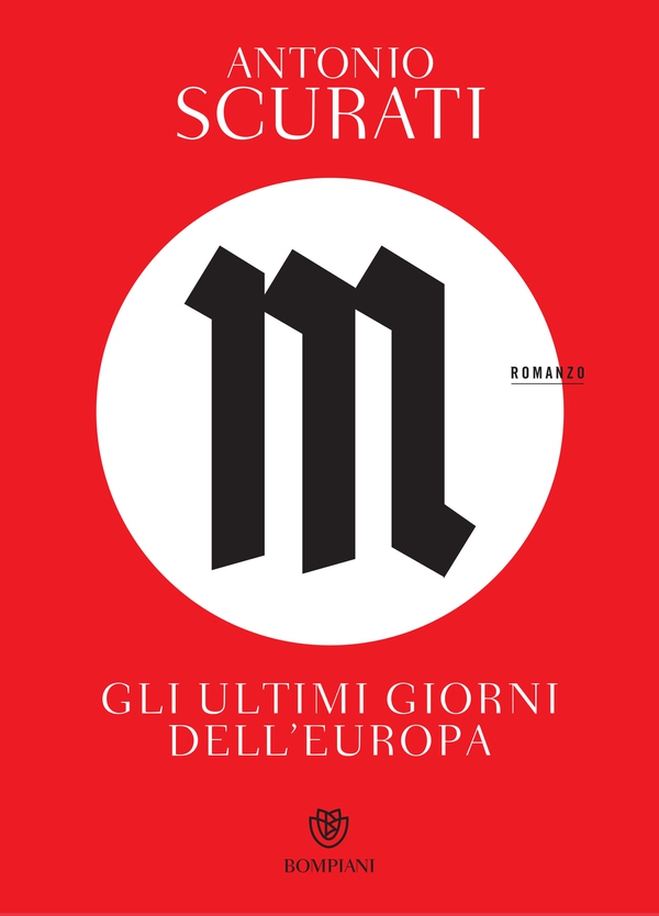 M. Gli ultimi giorni dell'Europa - Librerie.coop M. Gli ultimi giorni dell'Europa - Librerie.coop