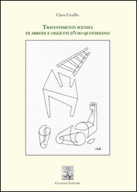 Travestimenti scenici di arredi e oggetti d'uso quotidiano - Librerie.coop Travestimenti scenici di arredi e oggetti d'uso quotidiano - Librerie.coop