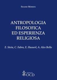Antropologia filosofica ed esperienza religiosa - Librerie.coop
