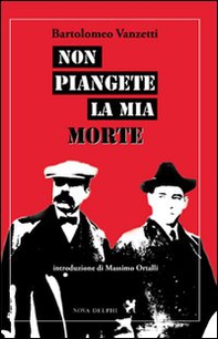 Non piangete la mia morte - Librerie.coop