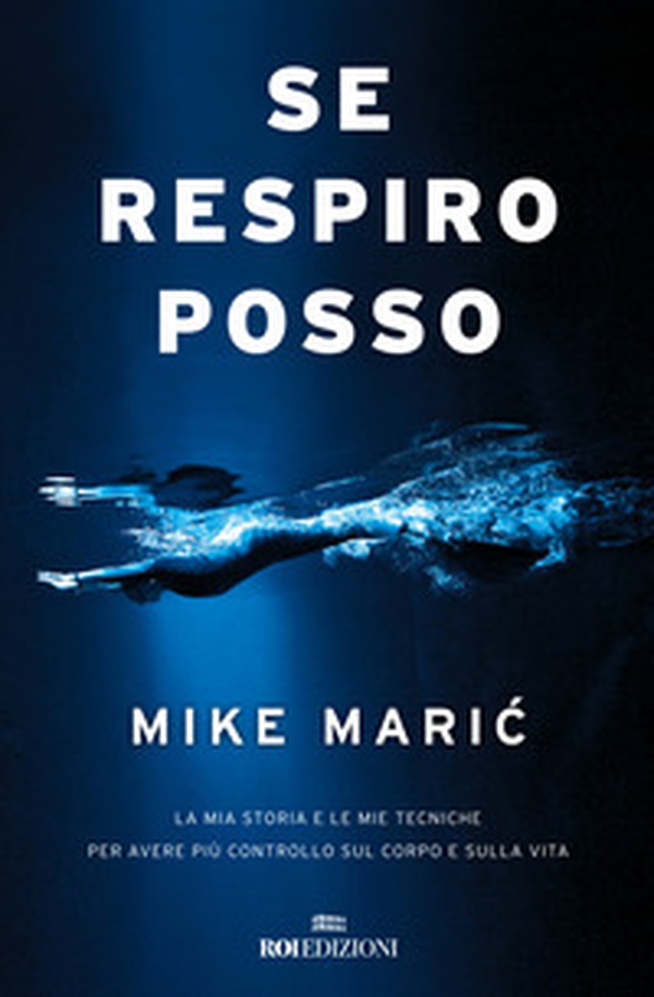 Se respiro, posso. La mia storia e le mie tecniche per avere più controllo sul corpo e sulla vita - Librerie.coop Se respiro, posso. La mia storia e le mie tecniche per avere più controllo sul corpo e sulla vita - Librerie.coop