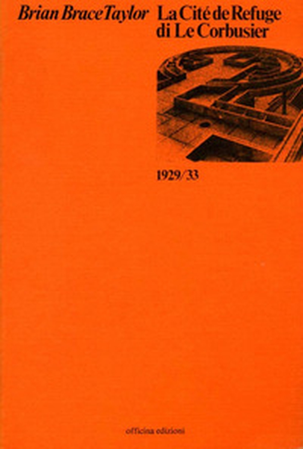 La cité de Refuge di Le Corbusier - Librerie.coop La cité de Refuge di Le Corbusier - Librerie.coop