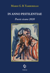 In anno pestilentiae. Poesie sicane 2020 - Librerie.coop