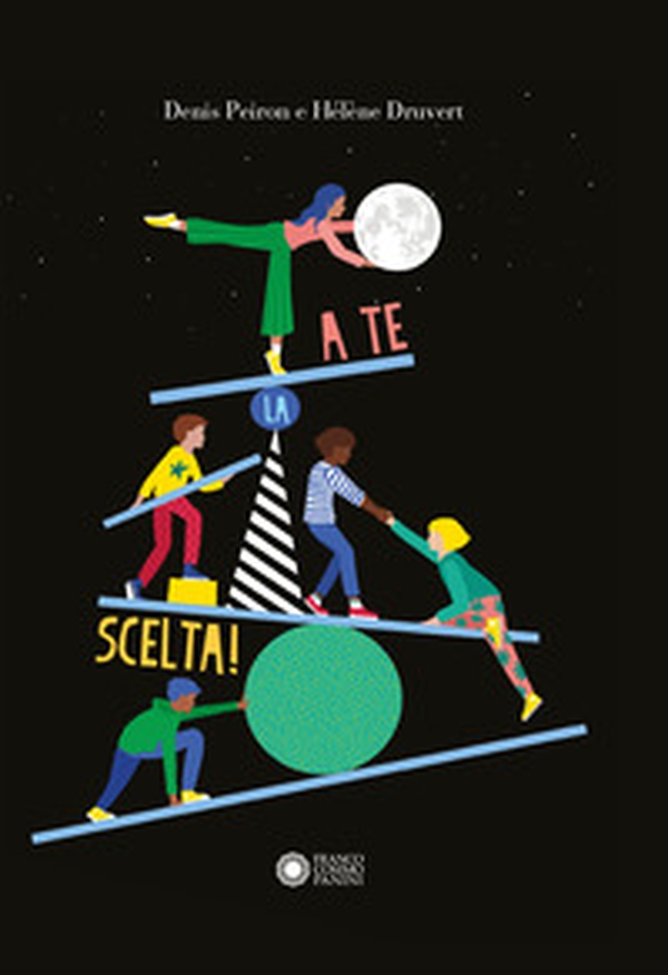 A te la scelta - Librerie.coop A te la scelta - Librerie.coop
