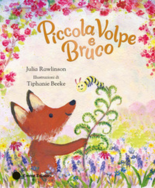Piccola Volpe e Bruco - Librerie.coop