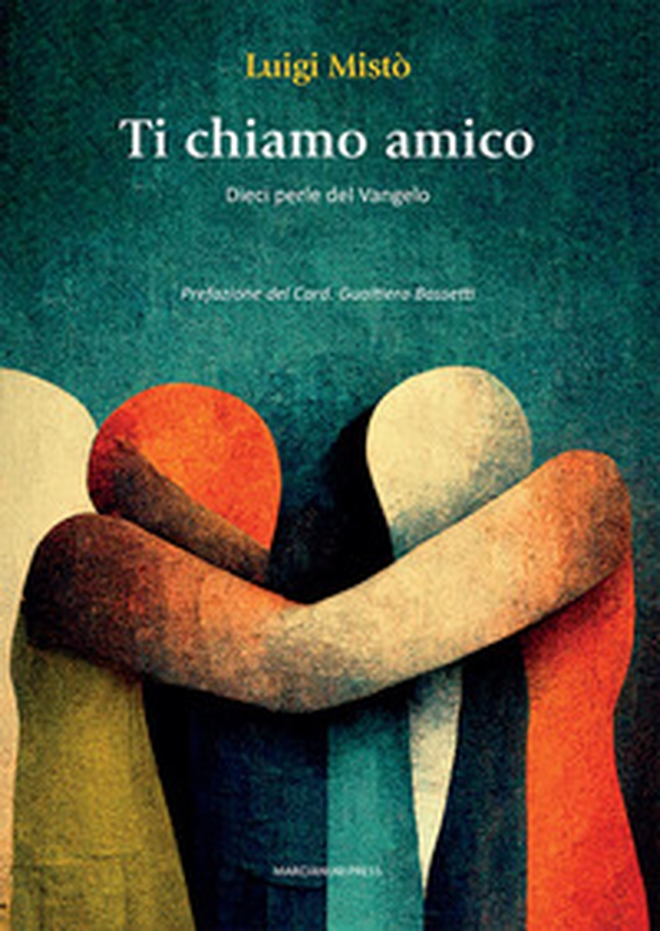 Ti chiamo amico. Dieci perle del Vangelo - Librerie.coop Ti chiamo amico. Dieci perle del Vangelo - Librerie.coop