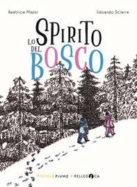 Lo spirito del bosco - Librerie.coop