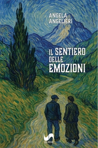 Il sentiero delle emozioni - Librerie.coop
