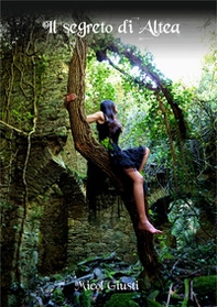Il segreto di Altea - Librerie.coop