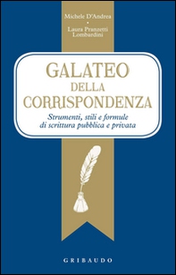 galateo della corrispondenza. Strumenti, stili e formule di scrittura pubblica e privata - Librerie.coop galateo della corrispondenza. Strumenti, stili e formule di scrittura pubblica e privata - Librerie.coop