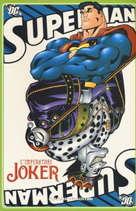 L'imperatore Joker. Superman - Librerie.coop