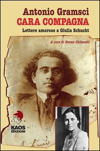 Cara compagna. Lettere amorose ai Giulia Schucht - Librerie.coop