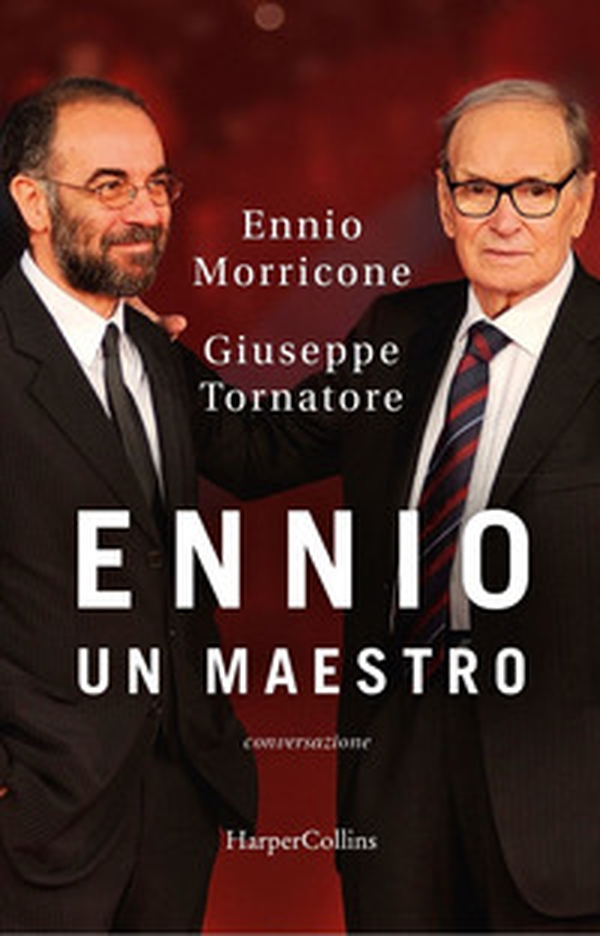 Ennio. Un maestro. Conversazione - Librerie.coop Ennio. Un maestro. Conversazione - Librerie.coop