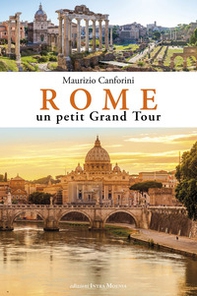 Rome un petit Grand Tour - Librerie.coop Rome un petit Grand Tour - Librerie.coop