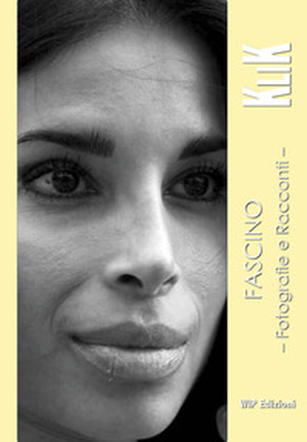 Fascino. Fotografie e racconti - Librerie.coop