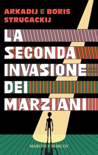 La seconda invasione dei marziani - Librerie.coop