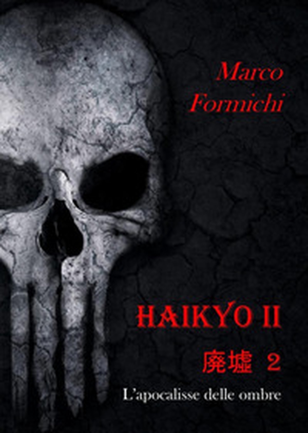 Haikyo - Vol. 2 - Librerie.coop Haikyo - Vol. 2 - Librerie.coop