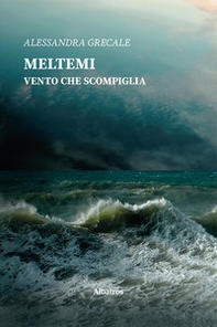 Meltemi vento che scompiglia - Librerie.coop