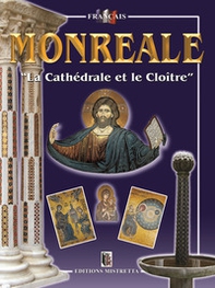 Monreale. «La Cathédrale et le cloître» - Librerie.coop