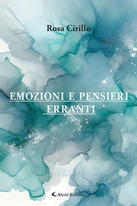 Emozioni e pensieri erranti - Librerie.coop