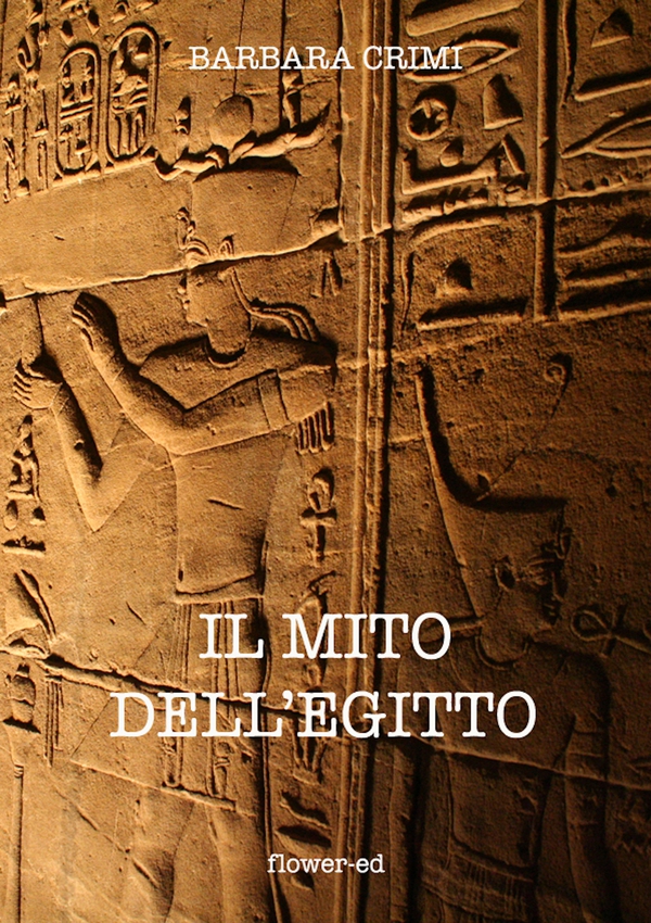 Il mito dell'Egitto - Librerie.coop Il mito dell'Egitto - Librerie.coop