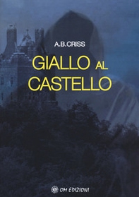 Giallo al castello - Librerie.coop