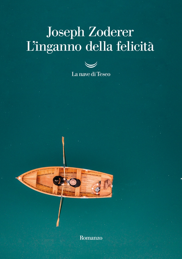 L'inganno della felicità - Librerie.coop L'inganno della felicità - Librerie.coop