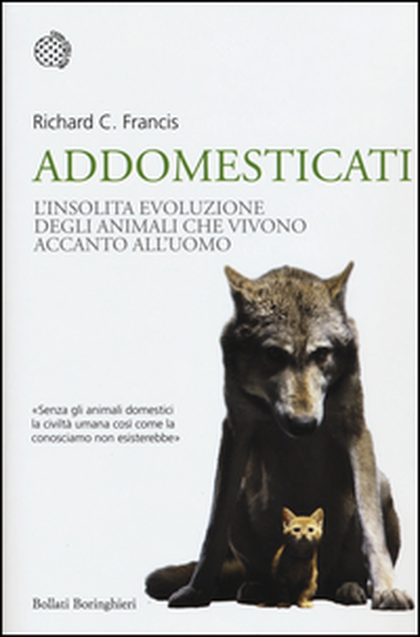 Addomesticati. L'insolita evoluzione degli animali che vivono accanto all'uomo - Librerie.coop Addomesticati. L'insolita evoluzione degli animali che vivono accanto all'uomo - Librerie.coop
