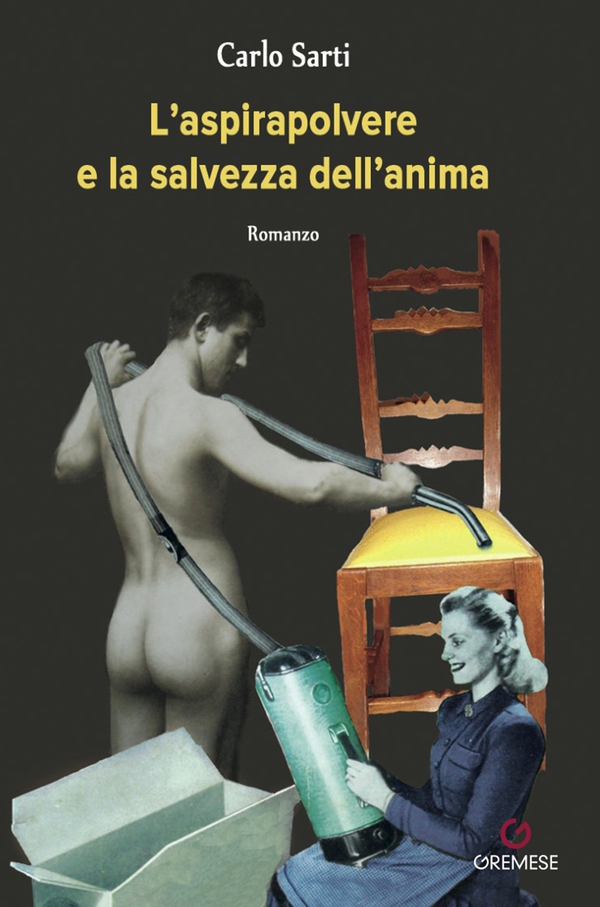 L'aspirapolvere e la salvezza dell'anima - Librerie.coop