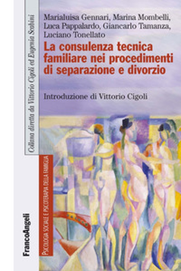 La consulenza tecnica familiare nei procedimenti di separazione e divorzio - Librerie.coop La consulenza tecnica familiare nei procedimenti di separazione e divorzio - Librerie.coop