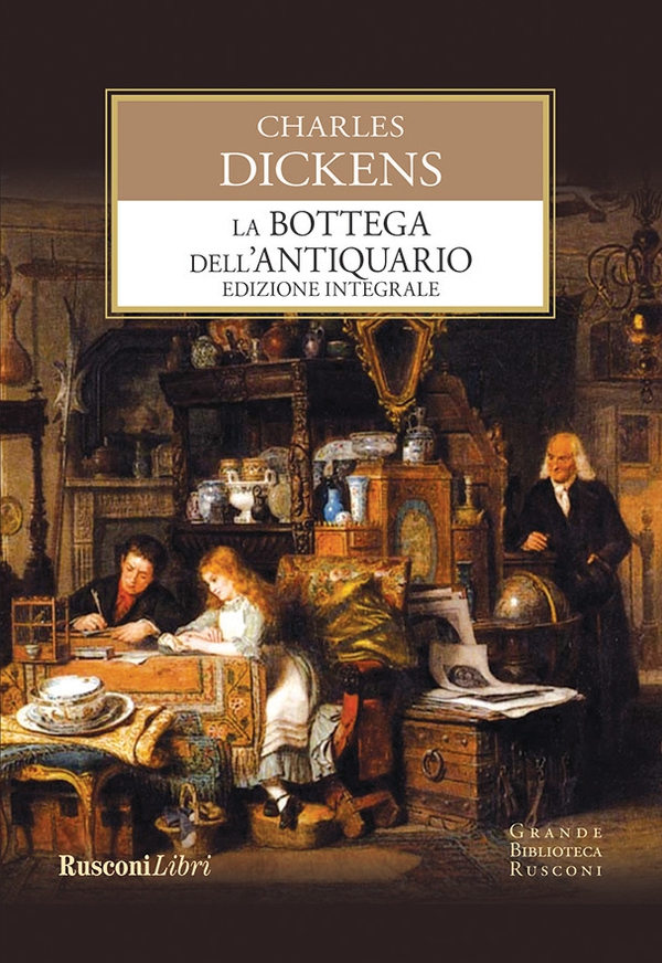 La bottega dell’antiquario - Librerie.coop La bottega dell’antiquario - Librerie.coop