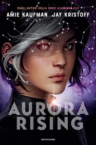 Aurora Rising - Librerie.coop Aurora Rising - Librerie.coop