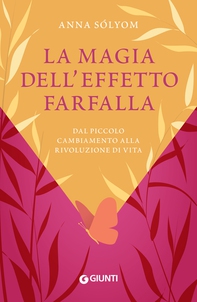 La magia dell'effetto farfalla - Librerie.coop