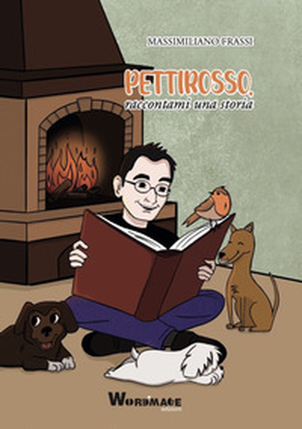 Pettirosso, raccontami una storia - Librerie.coop Pettirosso, raccontami una storia - Librerie.coop